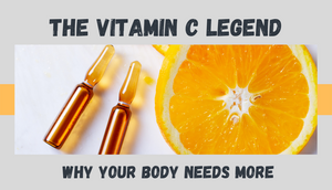 The Vitamin C Legend: Why Your Body Needs More 🍊