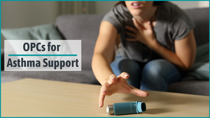 OPCs for Asthma Support