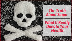 The Truth About Sugar: What It Really Does to Your Health